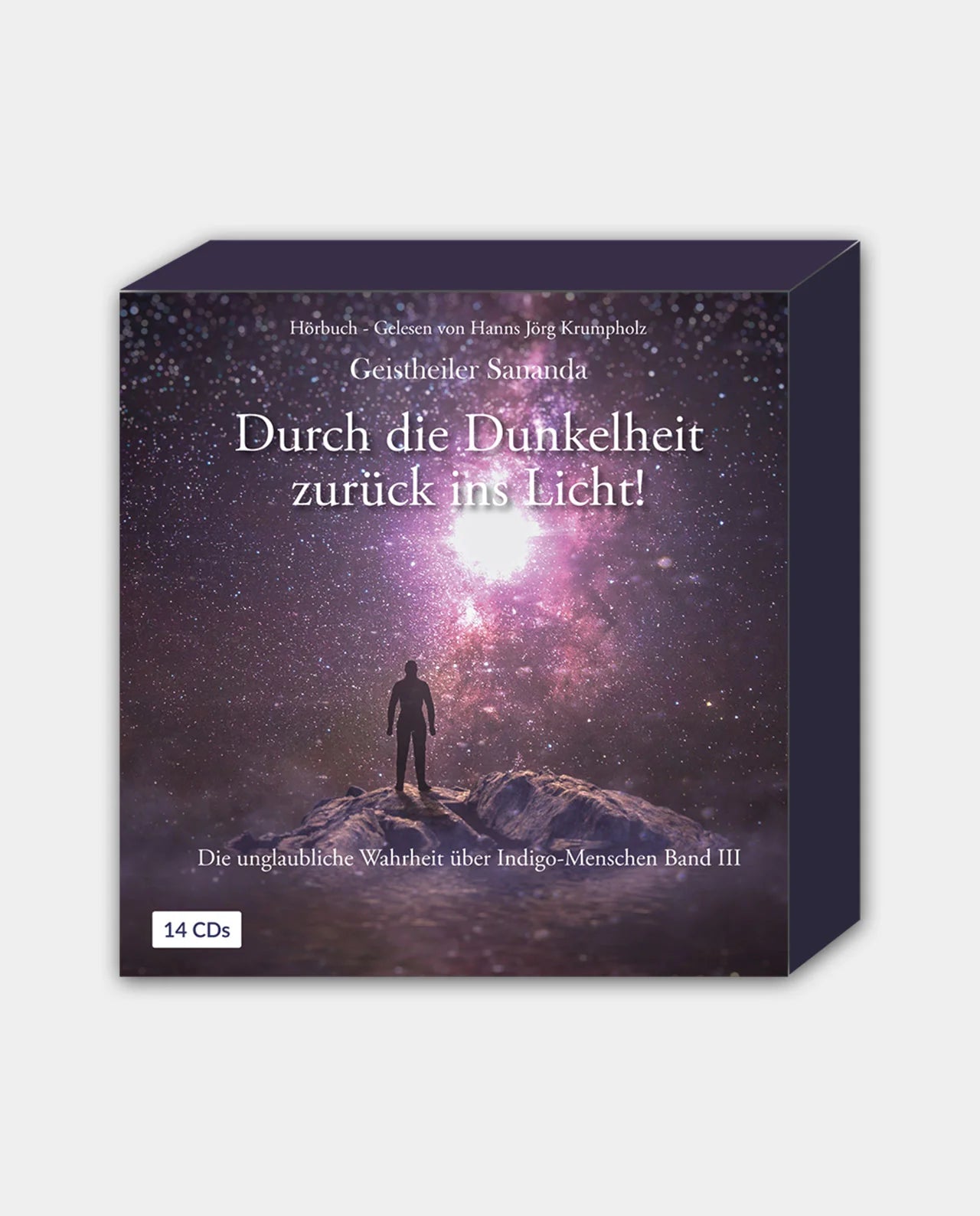 Geistheiler Sananda – Hörbuch – Durch die Dunkelheit zurück ins Licht!